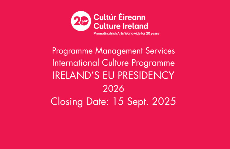 Culture Ireland seeking Programme Management Services for the EU ...